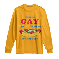 Yeah I’m GAY Got A Yearning For Hot Dogs Long Sleeve Shirt Funny Foodie Humor Retro Graphic