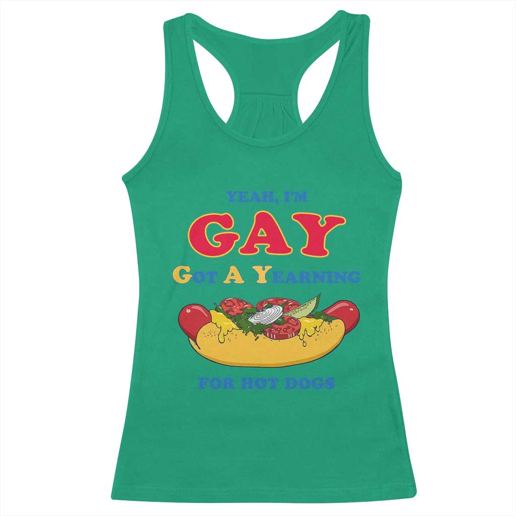 Yeah I’m GAY Got A Yearning For Hot Dogs Racerback Tank Top Funny Foodie Humor Retro Graphic