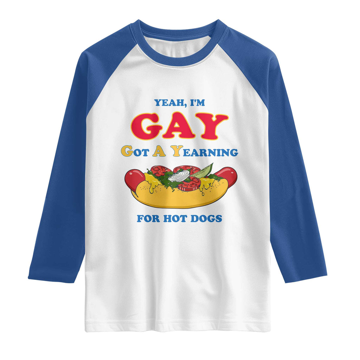 Yeah I’m GAY Got A Yearning For Hot Dogs Raglan Shirt Funny Foodie Humor Retro Graphic