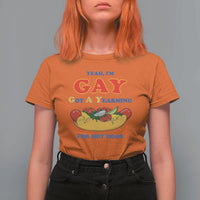 Yeah I’m GAY Got A Yearning For Hot Dogs T Shirt For Women Funny Foodie Humor Retro Graphic