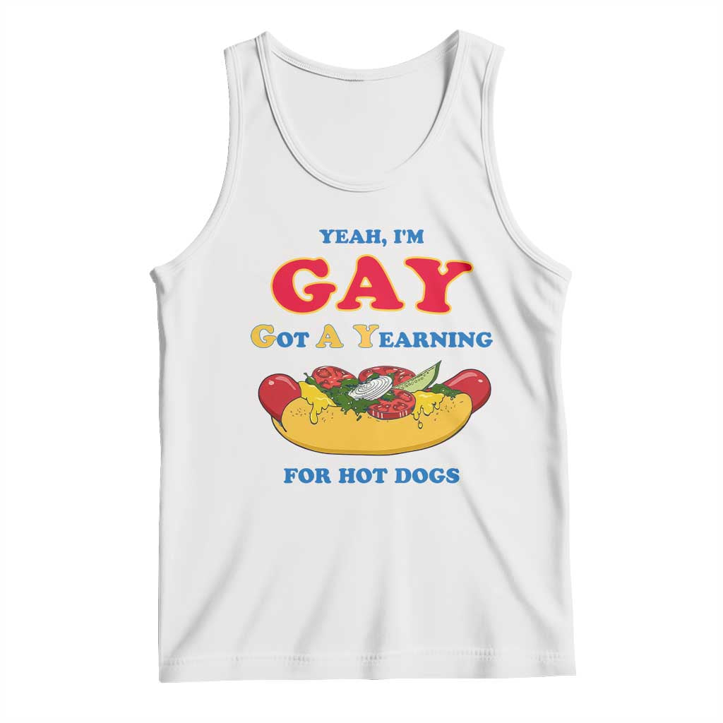 Yeah I’m GAY Got A Yearning For Hot Dogs Tank Top Funny Foodie Humor Retro Graphic