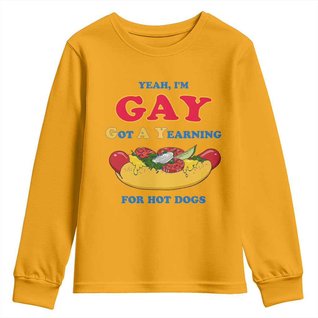 Yeah I’m GAY Got A Yearning For Hot Dogs Youth Sweatshirt Funny Foodie Humor Retro Graphic