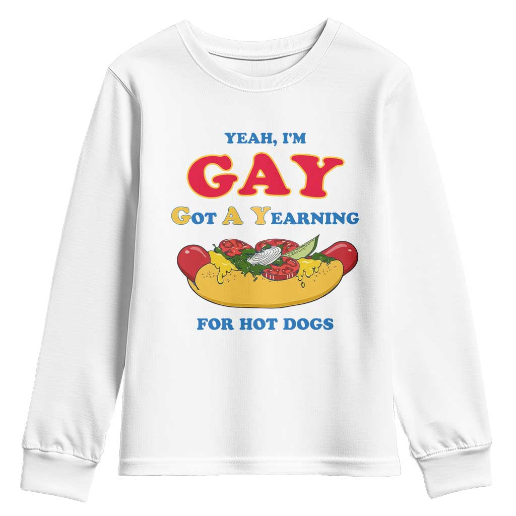 Yeah I’m GAY Got A Yearning For Hot Dogs Youth Sweatshirt Funny Foodie Humor Retro Graphic