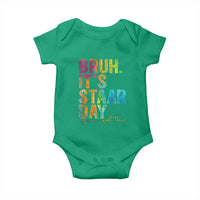 Bruh It's STAAR Day You Got This Baby Onesie Funny Texas Teacher Student Motivation Tie Dye Effect Printing