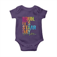 Bruh It's STAAR Day You Got This Baby Onesie Funny Texas Teacher Student Motivation Tie Dye Effect Printing