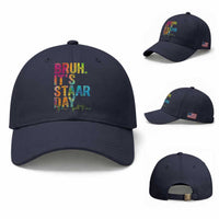 Bruh It's STAAR Day You Got This Baseball Cap Funny Texas Teacher Student Motivation Tie Dye Effect Printing
