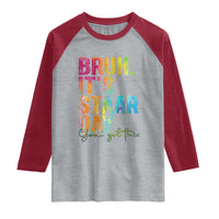 Bruh It's STAAR Day You Got This Raglan Shirt Funny Texas Teacher Student Motivation Tie Dye Effect Printing