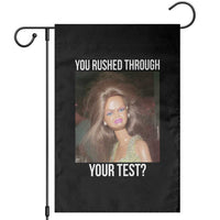 Funny Disheveled Doll Meme Testing Day Garden Flag You Rushed Through Your Test Teacher Reaction Humor