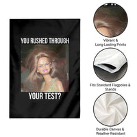 Funny Disheveled Doll Meme Testing Day Garden Flag You Rushed Through Your Test Teacher Reaction Humor
