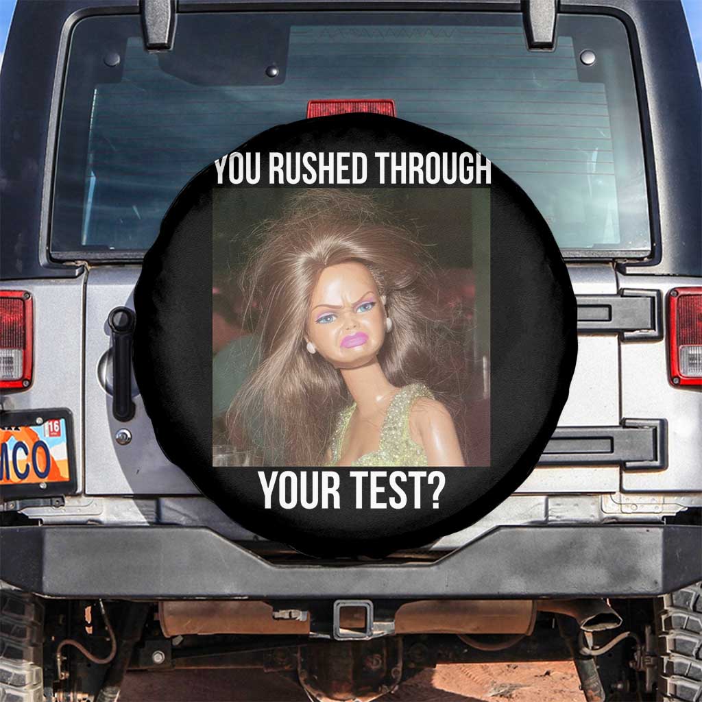 Funny Disheveled Doll Meme Testing Day Spare Tire Cover You Rushed Through Your Test Teacher Reaction Humor