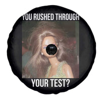 Funny Disheveled Doll Meme Testing Day Spare Tire Cover You Rushed Through Your Test Teacher Reaction Humor
