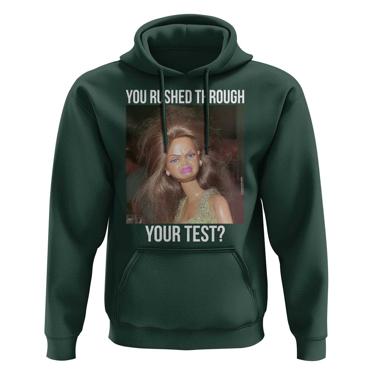 Funny Disheveled Doll Meme Testing Day Hoodie You Rushed Through Your Test Teacher Reaction Humor