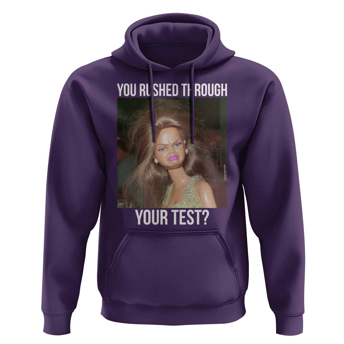 Funny Disheveled Doll Meme Testing Day Hoodie You Rushed Through Your Test Teacher Reaction Humor