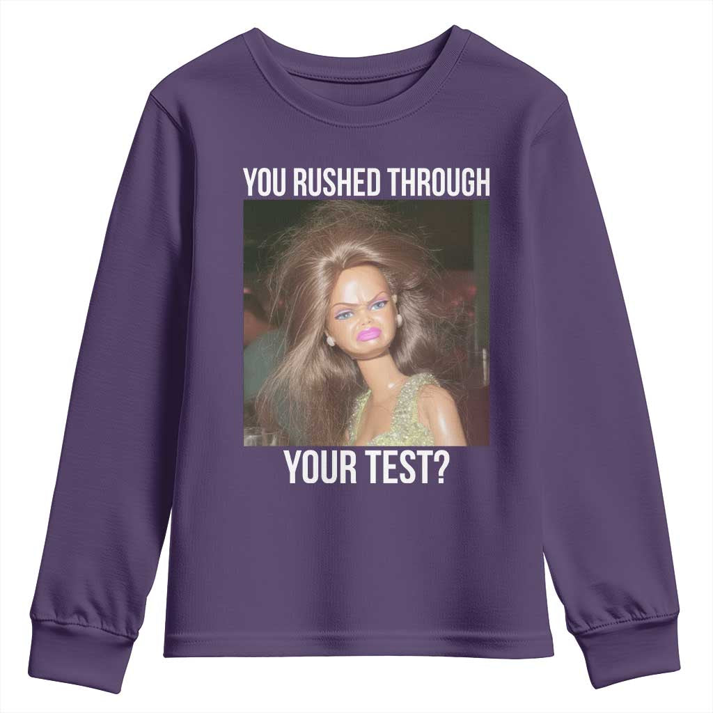 Funny Disheveled Doll Meme Testing Day Youth Sweatshirt You Rushed Through Your Test Teacher Reaction Humor