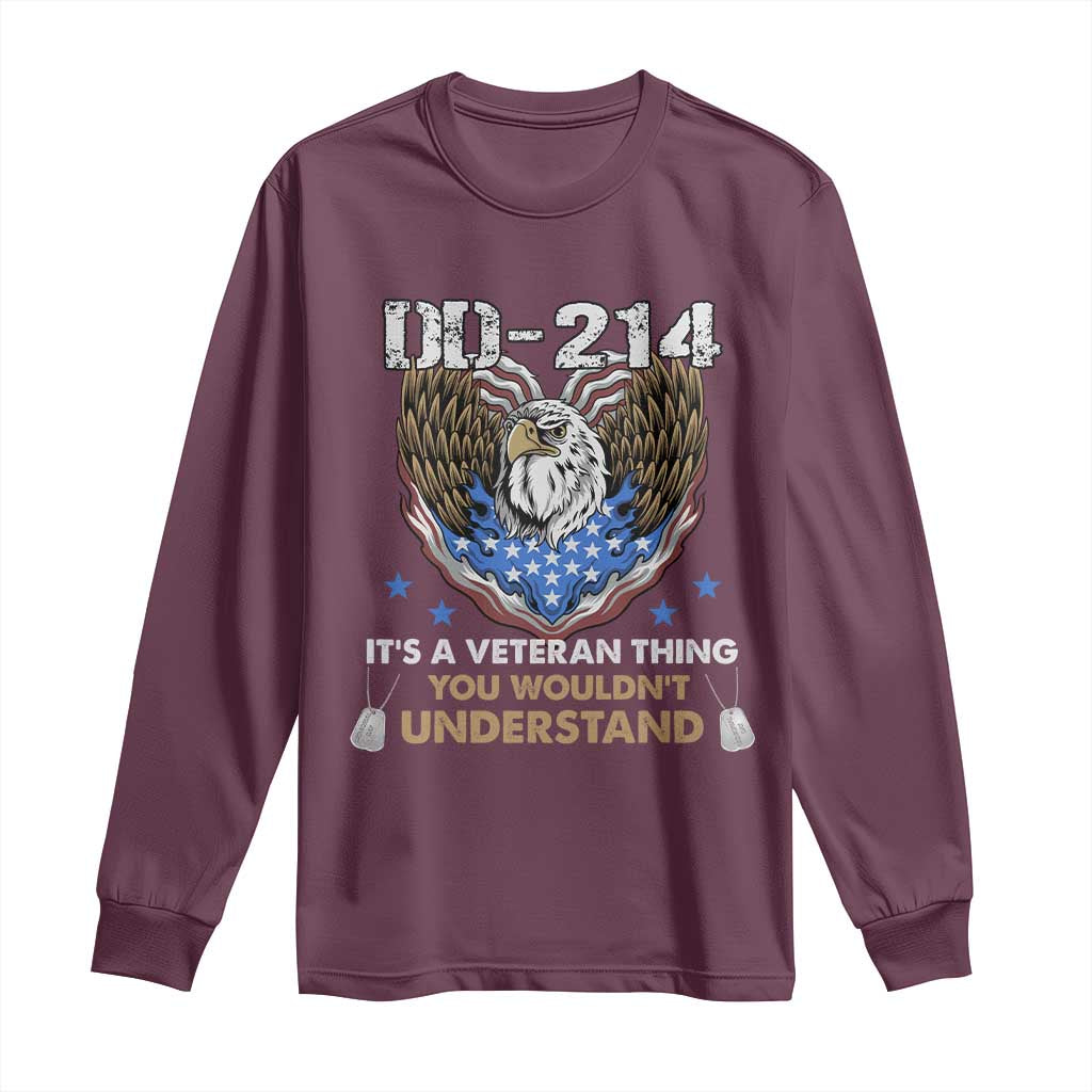 DD-214 Its A Veteran Thing You Wouldnt Understand Long Sleeve Shirt Patriotic American Eagle Military Pride Graphic