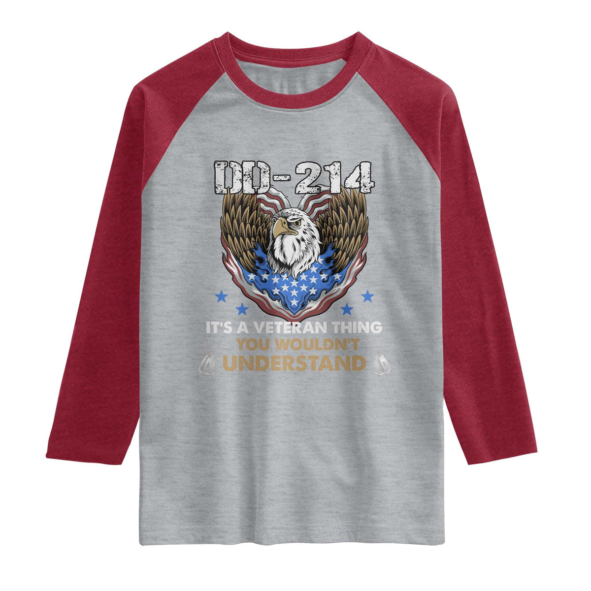 DD-214 Its A Veteran Thing You Wouldnt Understand Raglan Shirt Patriotic American Eagle Military Pride Graphic