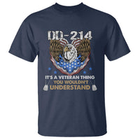 DD-214 Its A Veteran Thing You Wouldnt Understand T Shirt Patriotic American Eagle Military Pride Graphic