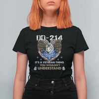 DD-214 Its A Veteran Thing You Wouldnt Understand T Shirt For Women Patriotic American Eagle Military Pride Graphic