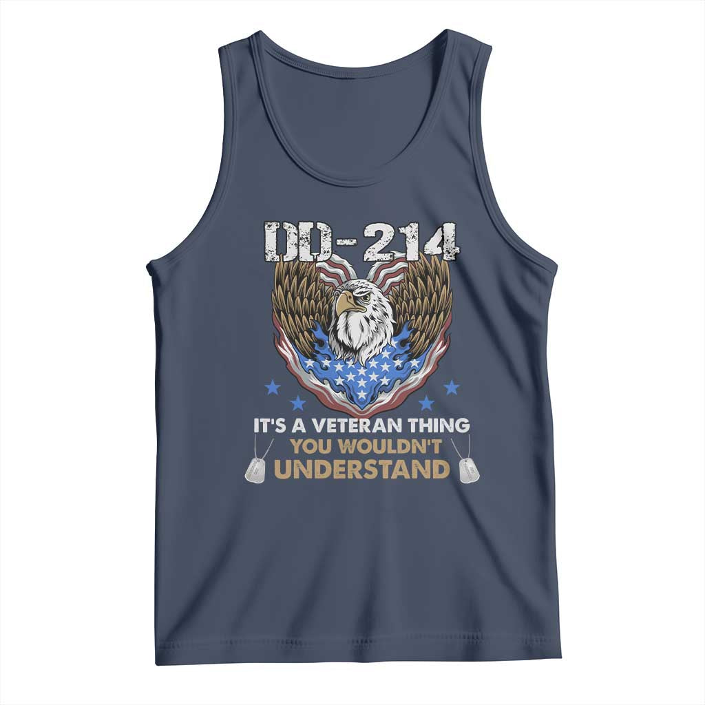 DD-214 Its A Veteran Thing You Wouldnt Understand Tank Top Patriotic American Eagle Military Pride Graphic
