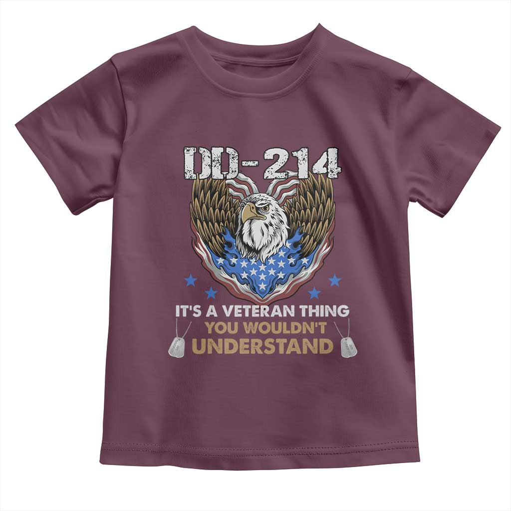 DD-214 Its A Veteran Thing You Wouldnt Understand Toddler T Shirt Patriotic American Eagle Military Pride Graphic