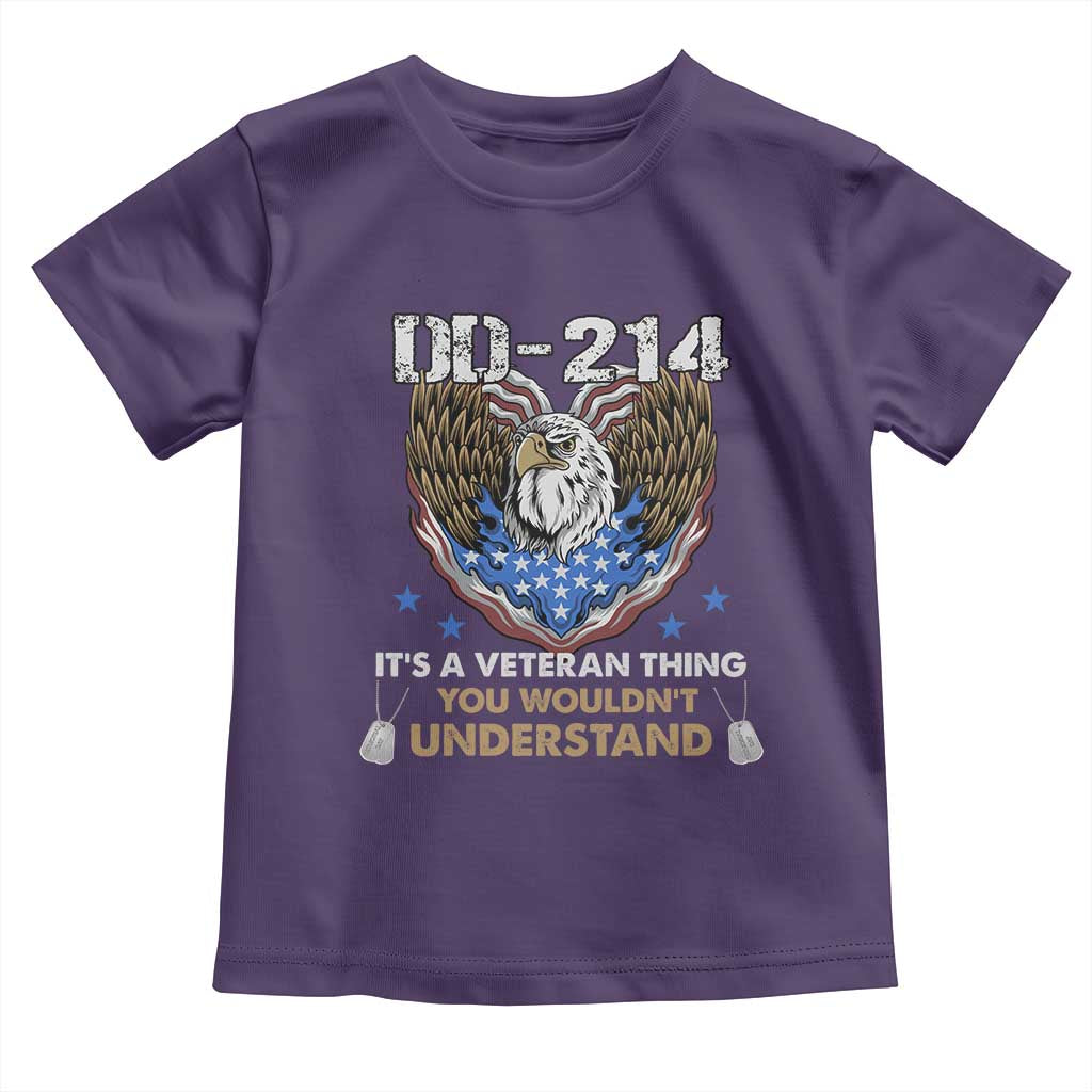 DD-214 Its A Veteran Thing You Wouldnt Understand Toddler T Shirt Patriotic American Eagle Military Pride Graphic