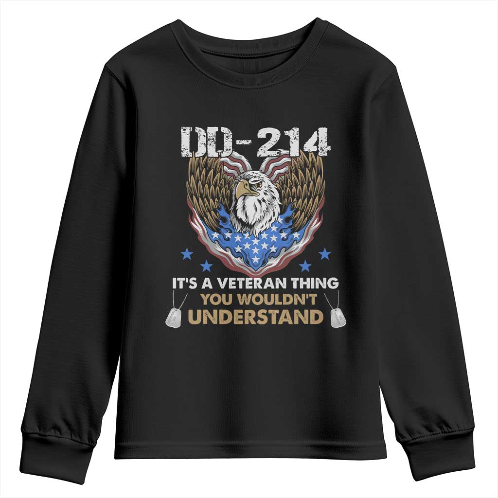 DD-214 Its A Veteran Thing You Wouldnt Understand Youth Sweatshirt Patriotic American Eagle Military Pride Graphic