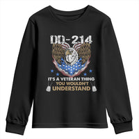 DD-214 Its A Veteran Thing You Wouldnt Understand Youth Sweatshirt Patriotic American Eagle Military Pride Graphic