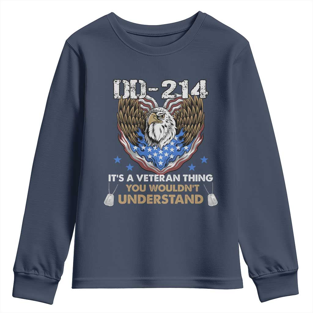 DD-214 Its A Veteran Thing You Wouldnt Understand Youth Sweatshirt Patriotic American Eagle Military Pride Graphic