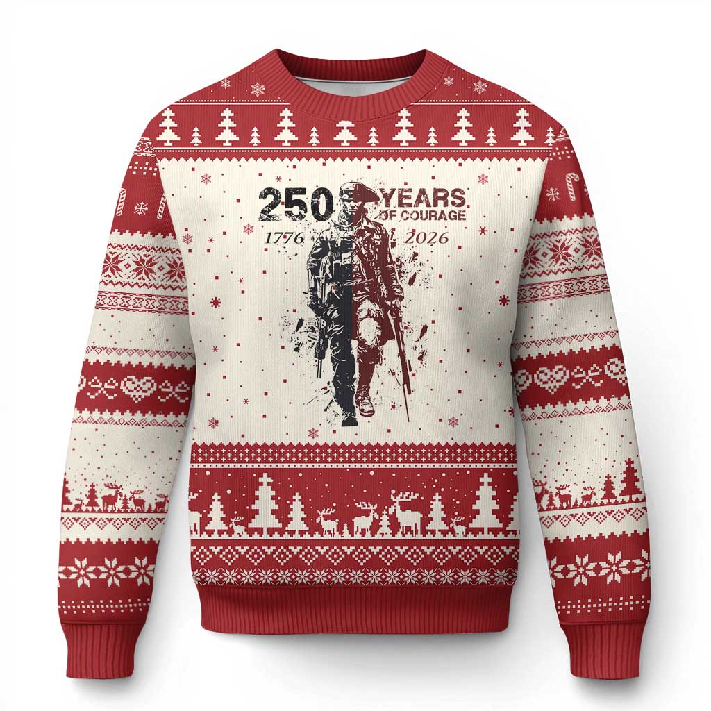 250 Years of Courage Commemorative Patriotic Soldier Ugly Christmas Sweater American Revolution to Modern Military 1776 to 2026 Semiquincentennial