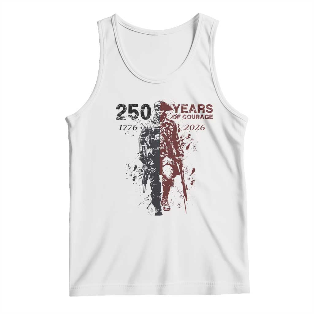 250 Years of Courage Commemorative Patriotic Soldier Tank Top American Revolution to Modern Military 1776 to 2026 Semiquincentennial