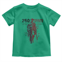 250 Years of Courage Commemorative Patriotic Soldier Toddler T Shirt American Revolution to Modern Military 1776 to 2026 Semiquincentennial