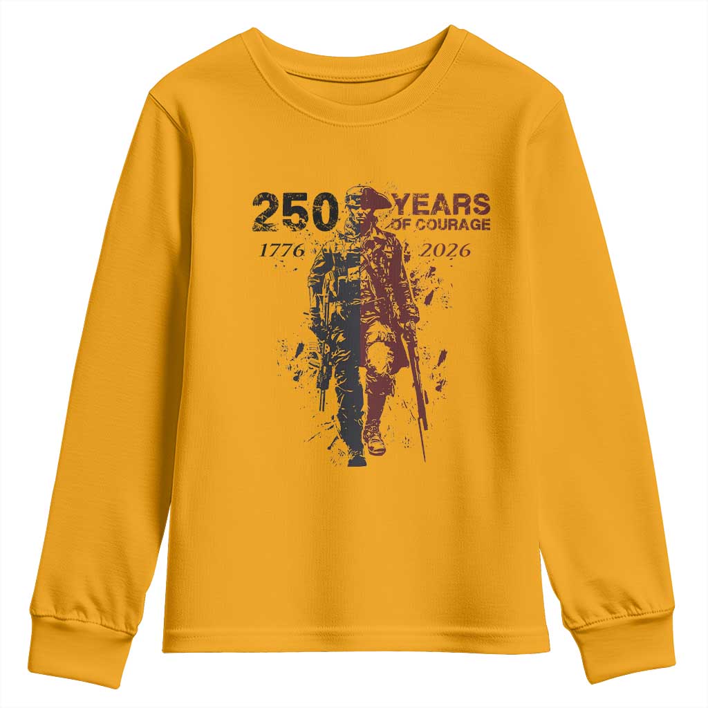 250 Years of Courage Commemorative Patriotic Soldier Youth Sweatshirt American Revolution to Modern Military 1776 to 2026 Semiquincentennial