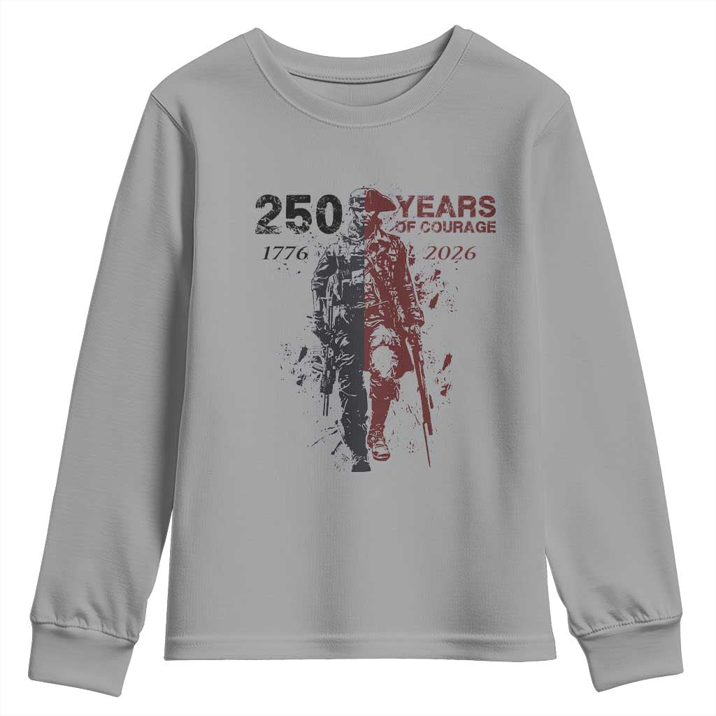 250 Years of Courage Commemorative Patriotic Soldier Youth Sweatshirt American Revolution to Modern Military 1776 to 2026 Semiquincentennial