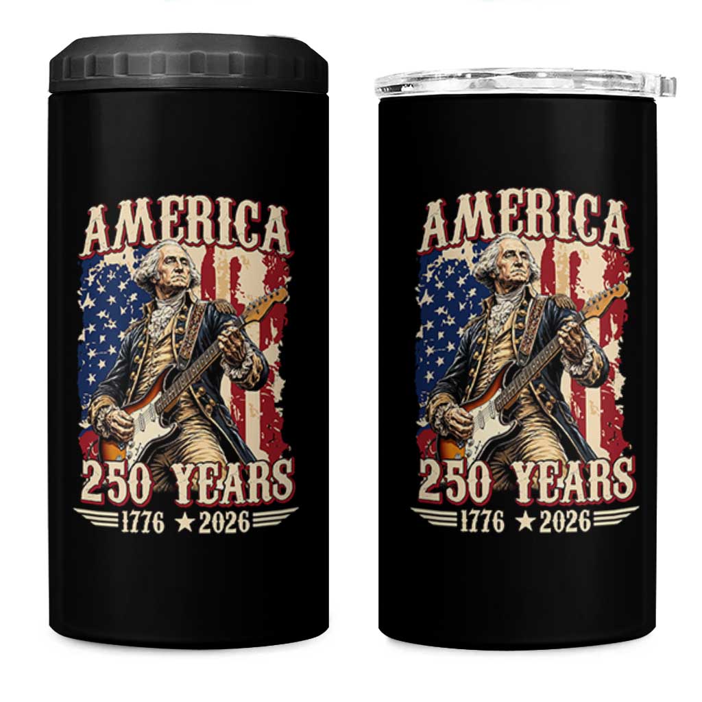 America 250 Years George Washington Rock Star 4 in 1 Can Cooler Tumbler Funny Electric Guitar Player Vintage American Flag 1776 to 2026 Semiquincentennial