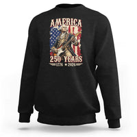 America 250 Years George Washington Rock Star Sweatshirt Funny Electric Guitar Player Vintage American Flag 1776 to 2026 Semiquincentennial