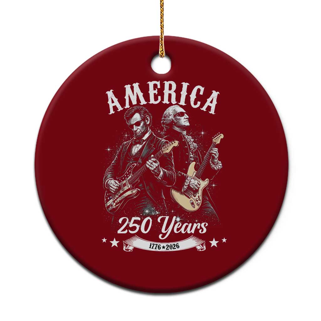 America 250 Years Abraham Lincoln and George Washington Rock Concert Ceramic Ornament Presidents Jamming Electric Guitars 1776 to 2026 Semiquincentennial