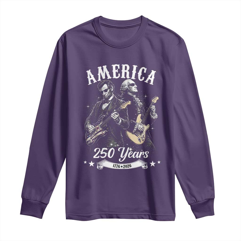 America 250 Years Abraham Lincoln and George Washington Rock Concert Long Sleeve Shirt Presidents Jamming Electric Guitars 1776 to 2026 Semiquincentennial