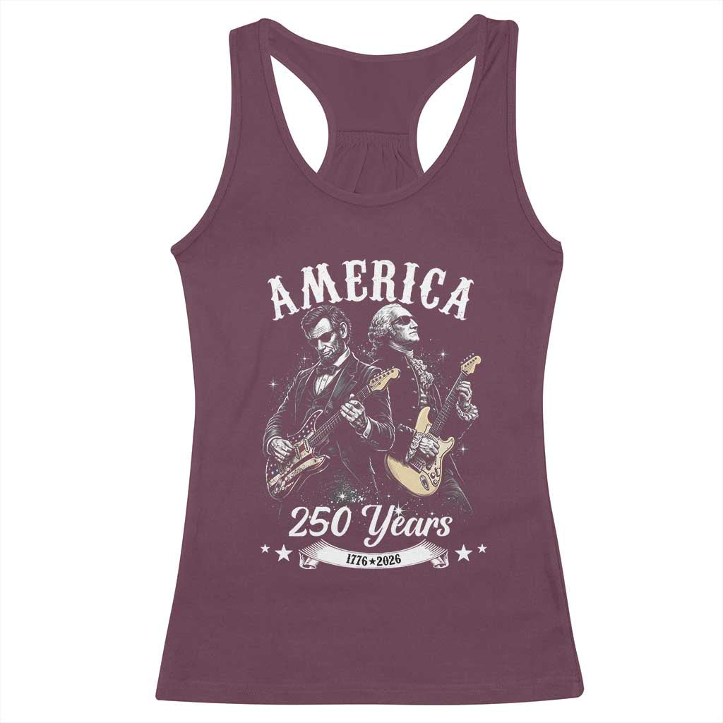 America 250 Years Abraham Lincoln and George Washington Rock Concert Racerback Tank Top Presidents Jamming Electric Guitars 1776 to 2026 Semiquincentennial