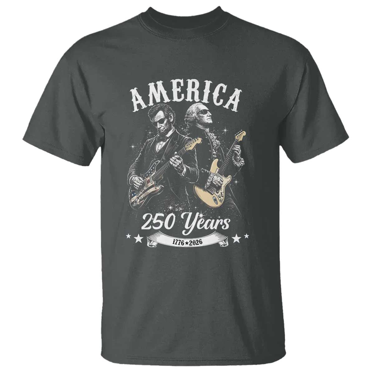 America 250 Years Abraham Lincoln and George Washington Rock Concert T Shirt Presidents Jamming Electric Guitars 1776 to 2026 Semiquincentennial