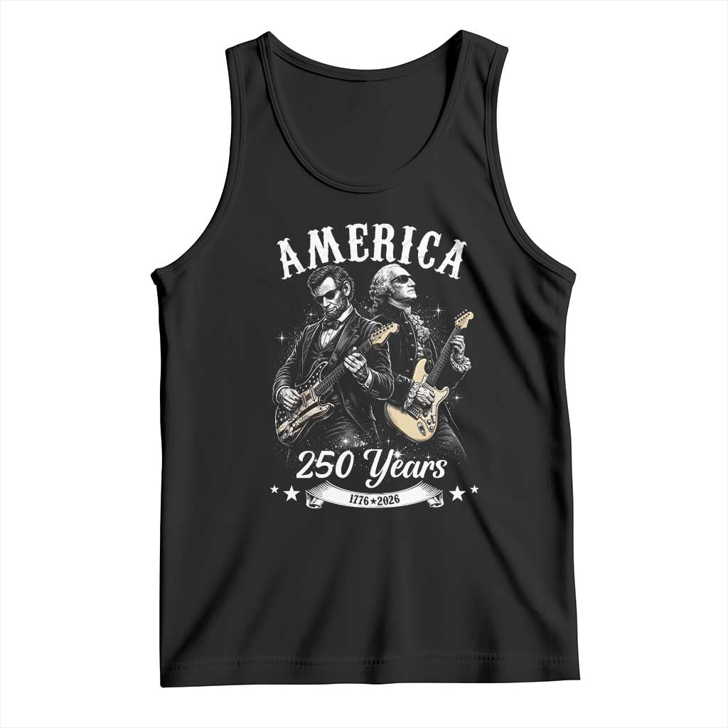 America 250 Years Abraham Lincoln and George Washington Rock Concert Tank Top Presidents Jamming Electric Guitars 1776 to 2026 Semiquincentennial