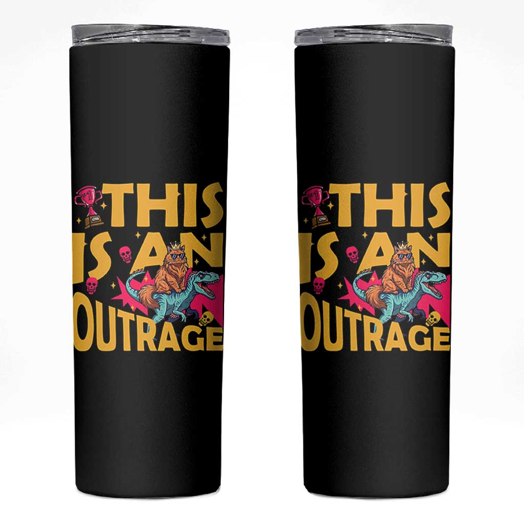 This Is An Outrage Sassy Cat Riding Raptor Dinosaur Skinny Tumbler Retro Pop Art Graphic