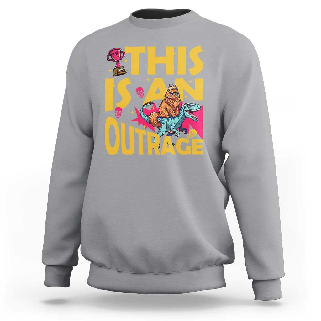 This Is An Outrage Sassy Cat Riding Raptor Dinosaur Sweatshirt Retro Pop Art Graphic