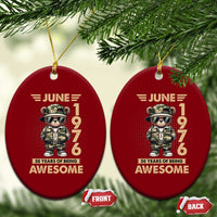 Cool Teddy Bear June 1976 50th Birthday Ceramic Ornament 50 Years Of Being Awesome Retro Streetwear Gift