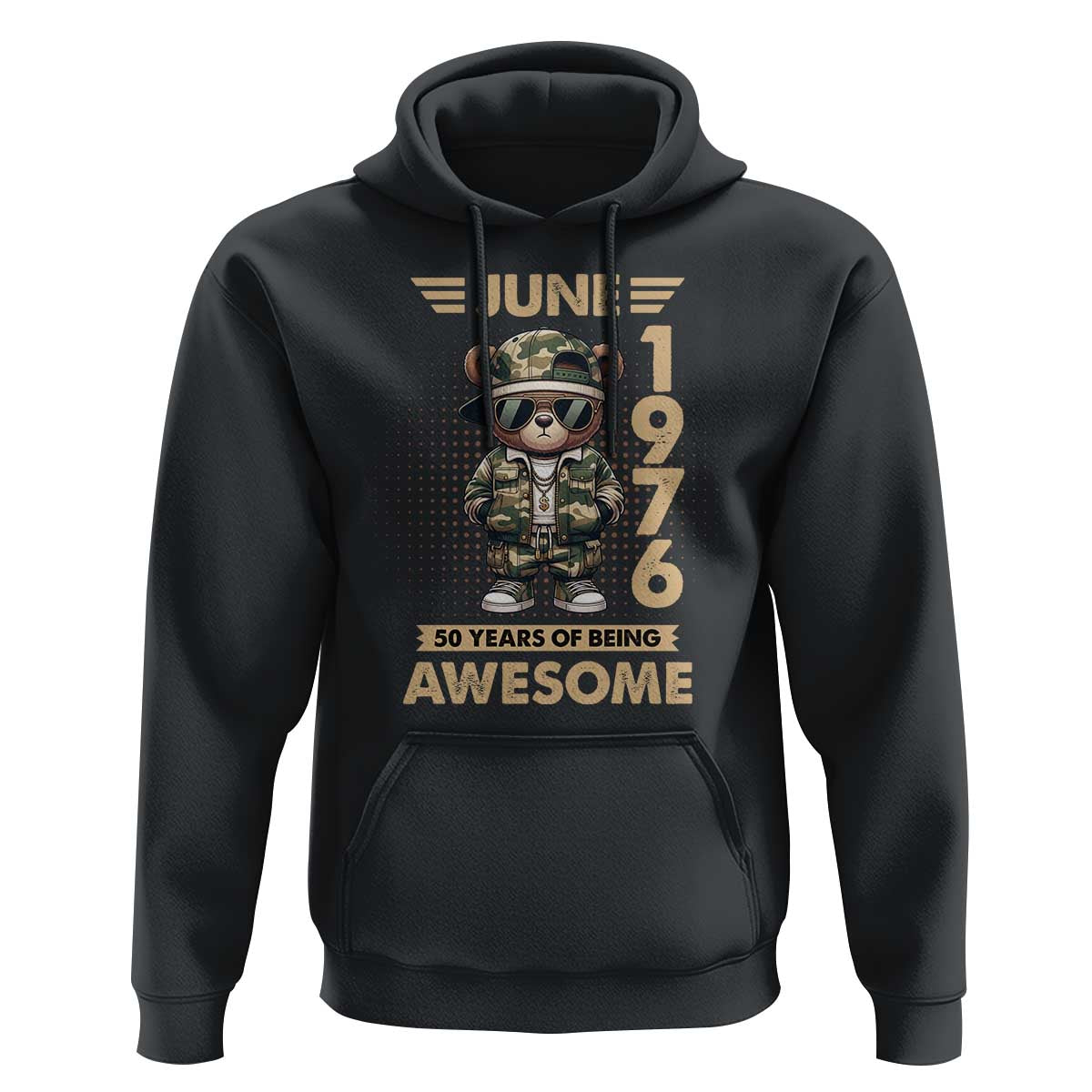 Cool Teddy Bear June 1976 50th Birthday Hoodie 50 Years Of Being Awesome Retro Streetwear Gift