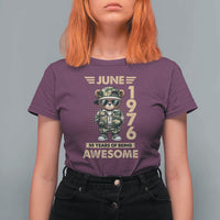 Cool Teddy Bear June 1976 50th Birthday T Shirt For Women 50 Years Of Being Awesome Retro Streetwear Gift