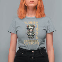 Cool Teddy Bear June 1976 50th Birthday T Shirt For Women 50 Years Of Being Awesome Retro Streetwear Gift