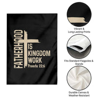 Fatherhood Is Kingdom Work Christian Dad Distressed Cross Garden Flag Bible Verse Proverbs 22:6 Gift for Faith-Based Fathers
