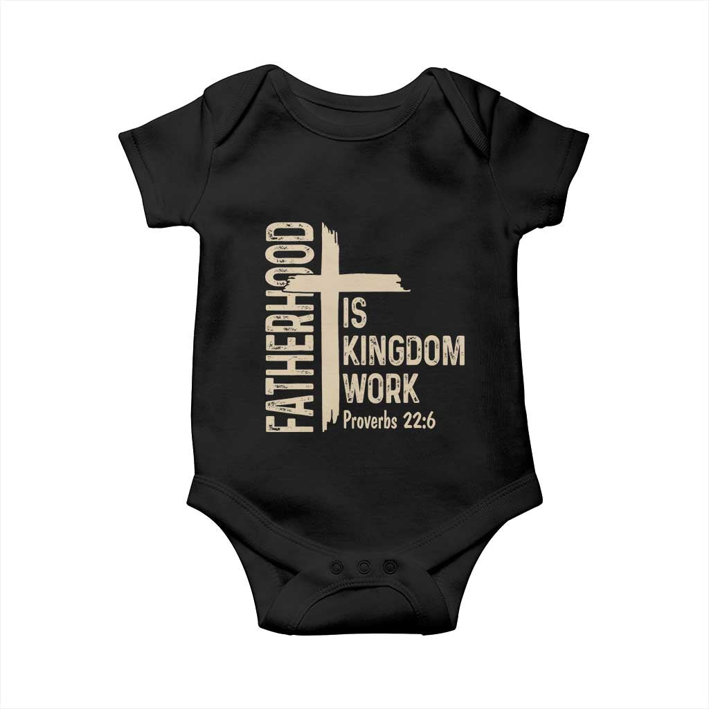 Fatherhood Is Kingdom Work Christian Dad Distressed Cross Baby Onesie Bible Verse Proverbs 22:6 Gift for Faith-Based Fathers