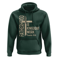 Fatherhood Is Kingdom Work Christian Dad Distressed Cross Hoodie Bible Verse Proverbs 22:6 Gift for Faith-Based Fathers