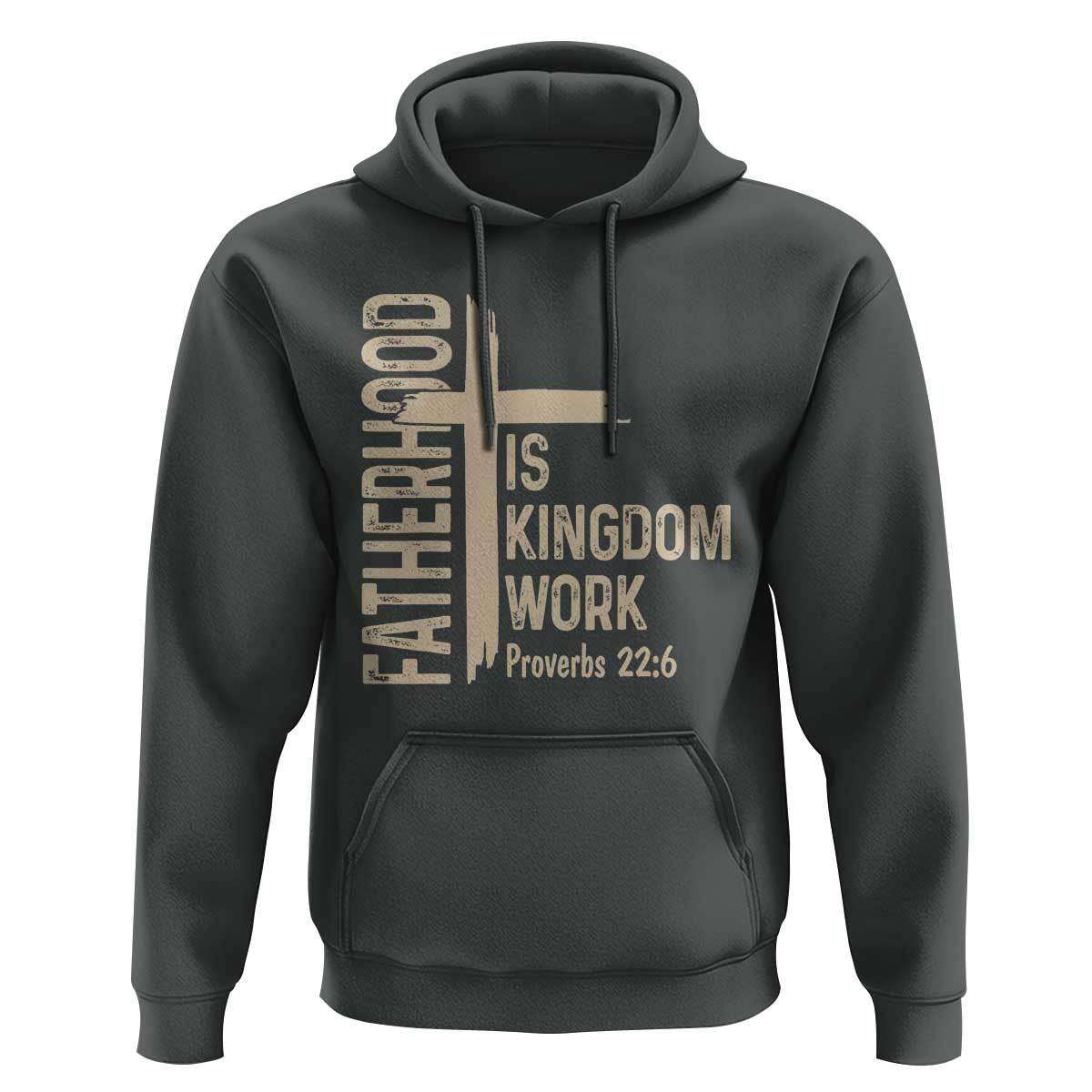 Fatherhood Is Kingdom Work Christian Dad Distressed Cross Hoodie Bible Verse Proverbs 22:6 Gift for Faith-Based Fathers